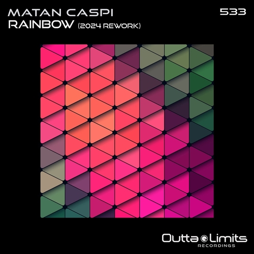 Matan Caspi - Rainbow (2024Rework) [OL533]